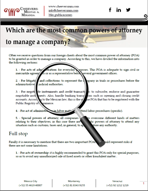 Often we receive questions from our foreign clients about the most common power of attorney (POA) to be granted in order to manage a company. According to this, we have divided the information into the following sections